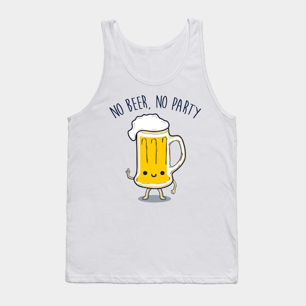 No Beer, No Party Tank Top by Melonseta